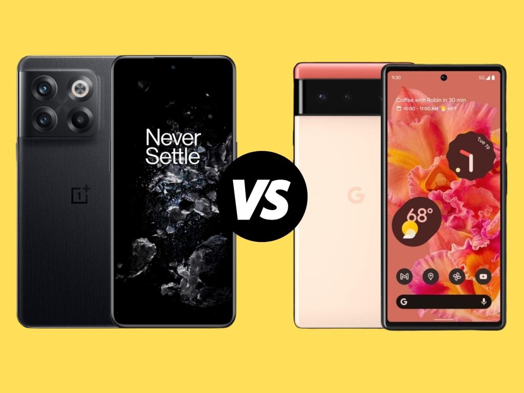 OnePlus 10T vs Google Pixel 6: Which one should you buy? – Pocketnow